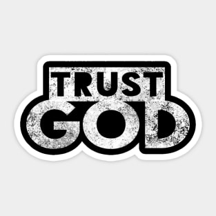 Trust God Christian T-Shirt Gift Sticker